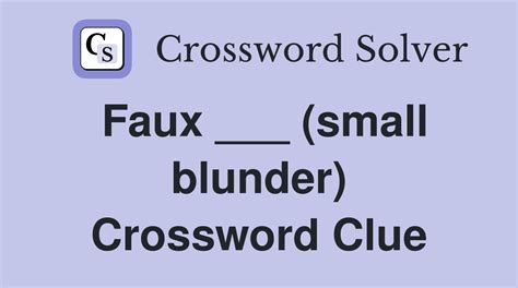 BLUNDER Crossword Clue